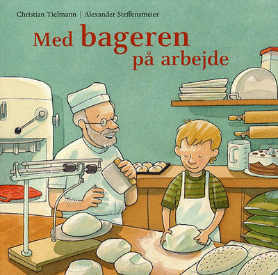 Med bageren på arbejde