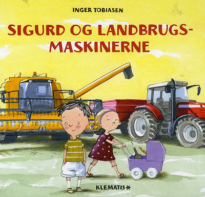 Sigurd og landbrugsmaskinerne