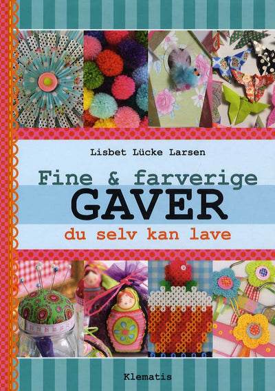 Fine & farverige Gaver