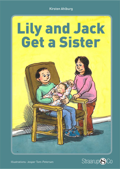 Lily and Jack get a Sister
