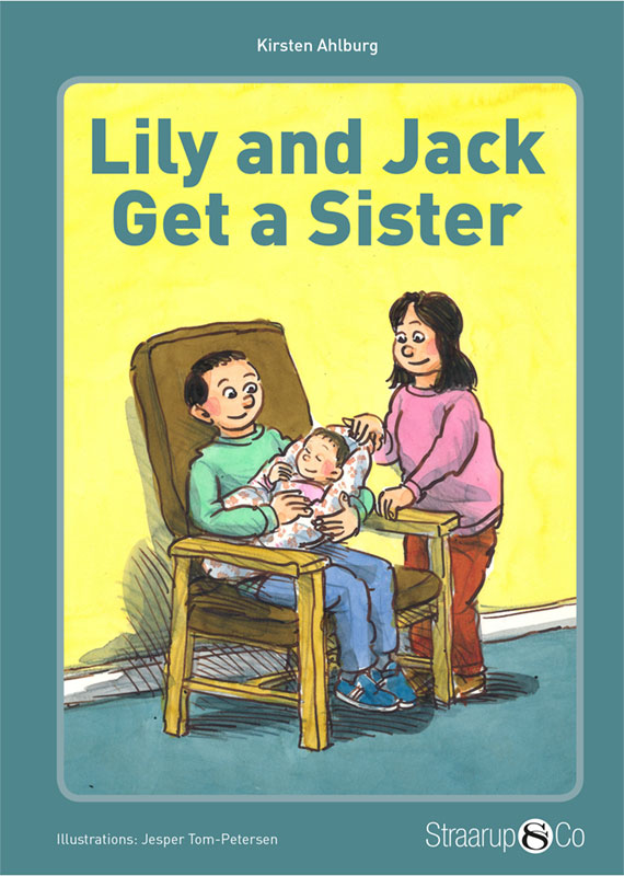 Lily and Jack get a Sister