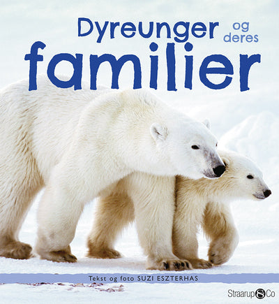 Dyreunger og deres familier