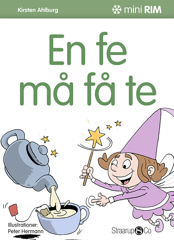 En fe må få te