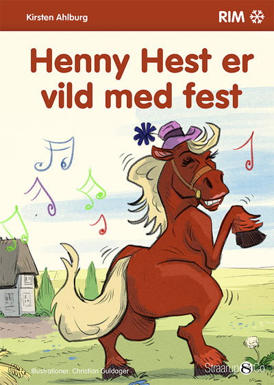 Henny Hest er vild med fest