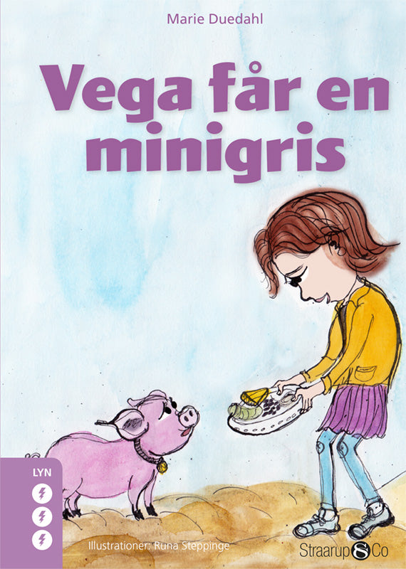 Vega får en minigris