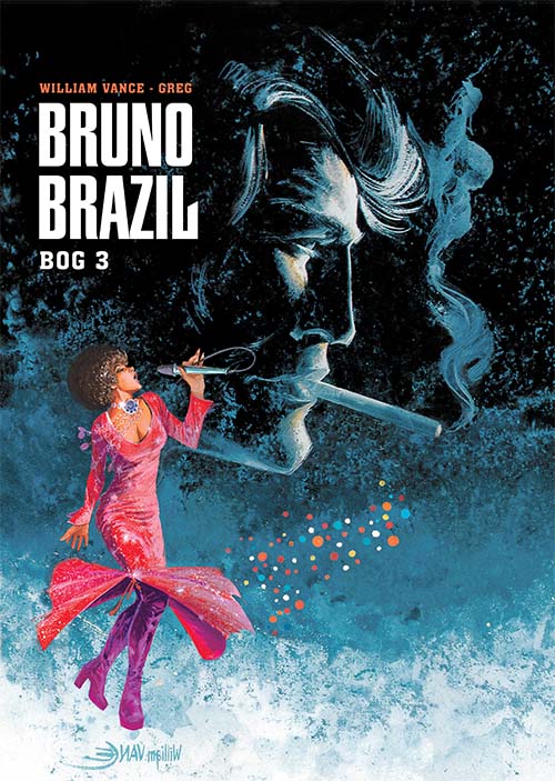 Bruno Brazil: Bog 3
