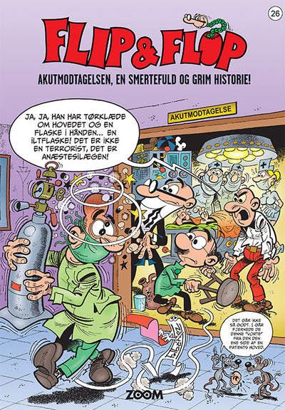 Flip & Flop 26: Akutmodtagelsen, en smertefuld og grim historie!
