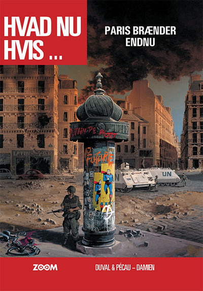 Hvad nu hvis ... Paris brænder endnu