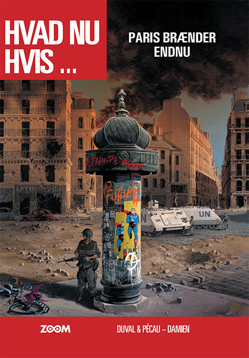 Hvad nu hvis ... Paris brænder endnu