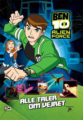 Ben 10, Alien Force 3: Alle taler om vejret