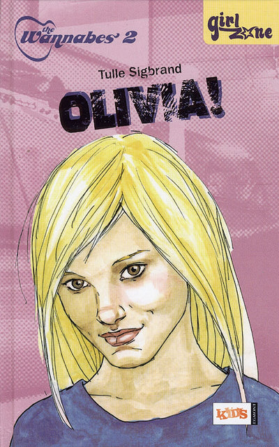 The Wannabes  2 - Olivia