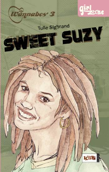 The Wannabes 3 - Sweet Suzy