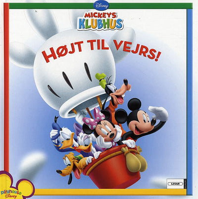 Mickeys klubhus - Højt til vejrs!
