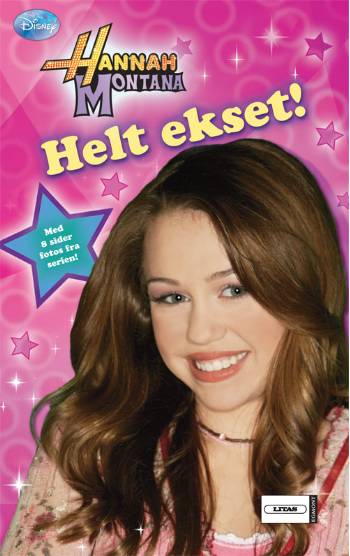 Hannah Montana 6 - Helt ekset!