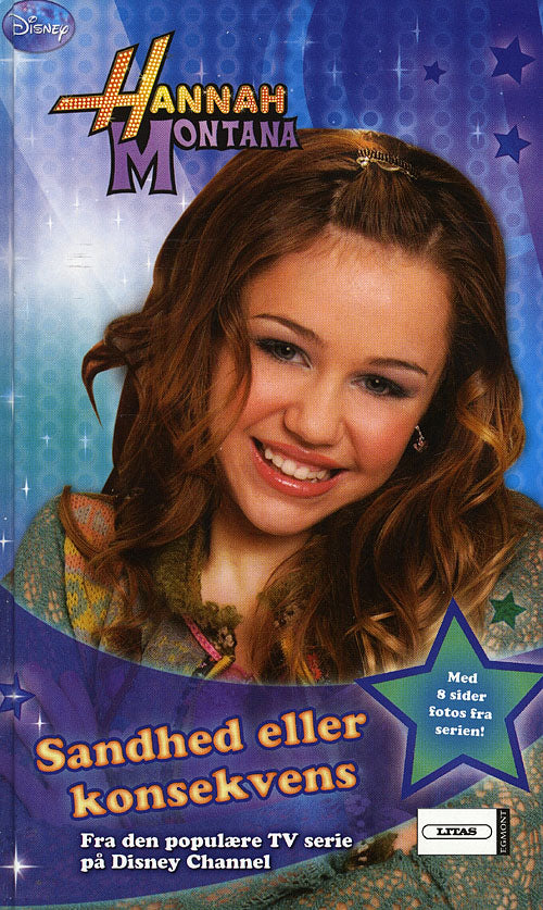 Hannah Montana 4 - Sandhed eller konsekvens