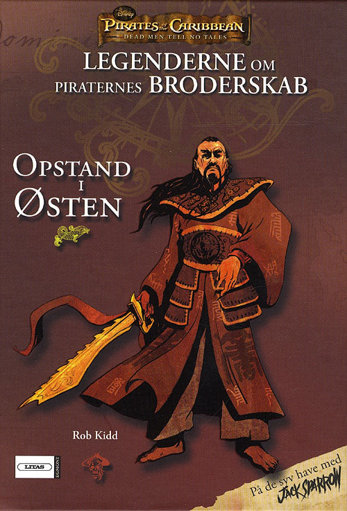 Legenderne om Piraternes Broderskab 2 - Opstand i Østen