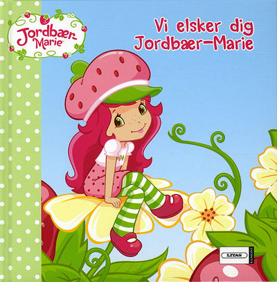 Jordbær Marie Vi elsker dig
