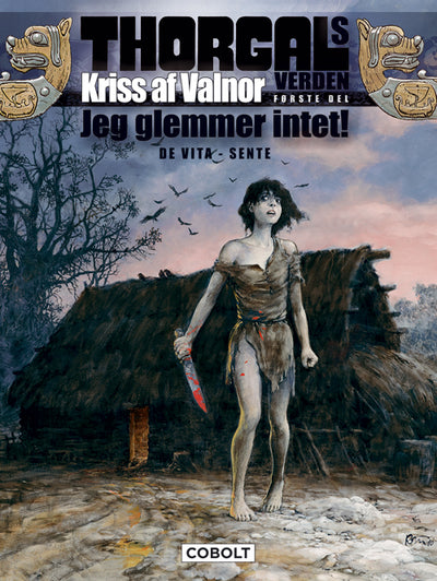 Thorgals verden: Kriss af Valnor, første del
