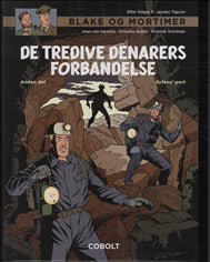 Blake og Mortimer: De tredive denarers forbandelse, anden del