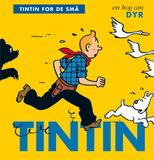 Tintin for de små: En bog om dyr
