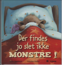 Der findes jo slet ikke monstre!