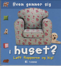 Hvem gemmer sig i huset ?