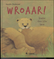 Wroaar! brøler den lille løve