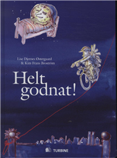 Helt godnat!