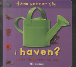 Hvem gemmer sig i haven