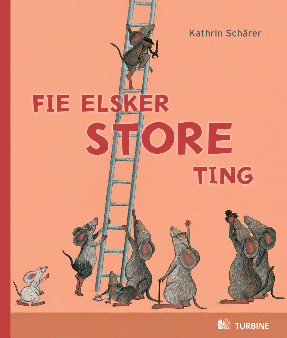 Fie elsker store ting
