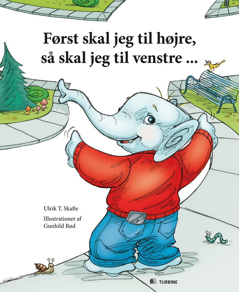 Først skal jeg til højre, så skal jeg til venstre -