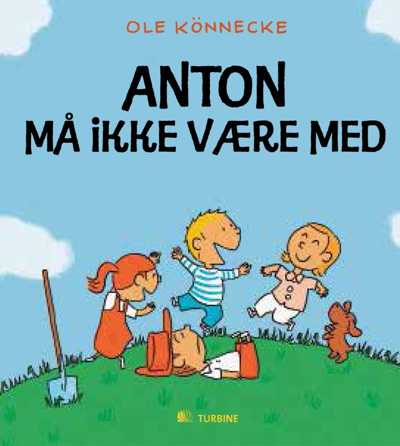 Anton må ikke være med