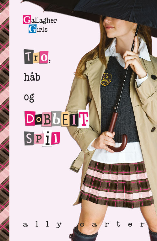 Gallagher Girls 4: Tro, håb og dobbeltspil