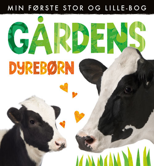 Gårdens dyrebørn - Min første stor og lille bog (sæt á 2 stk. Pris pr. stk. 79,95)