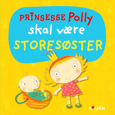 Prinsesse Polly skal være storesøster