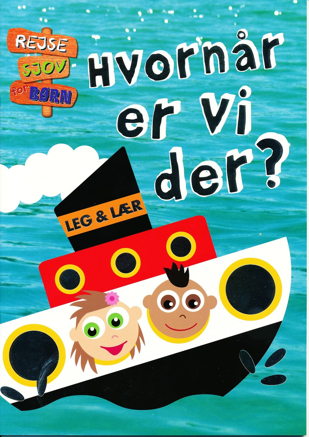 Rejsesjov for børn: Hvornår er vi der?