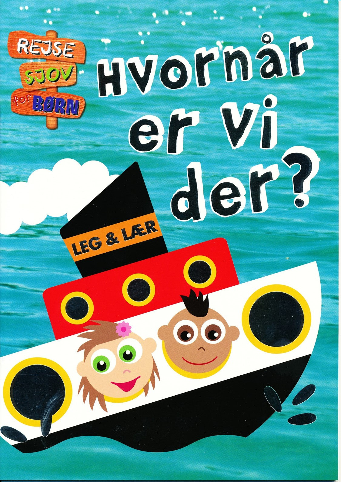 Rejsesjov for børn: Hvornår er vi der?