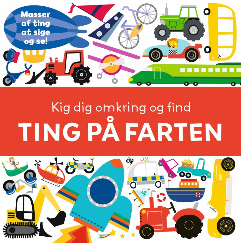 Kig dig omkring og find TING PÅ FARTEN