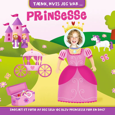 Tænk, hvis jeg var prinsesse