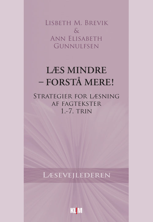 Læs mindre – forstå mere!