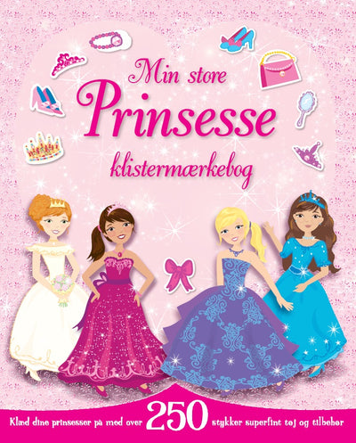 Min store prinsesseklistermærkebog