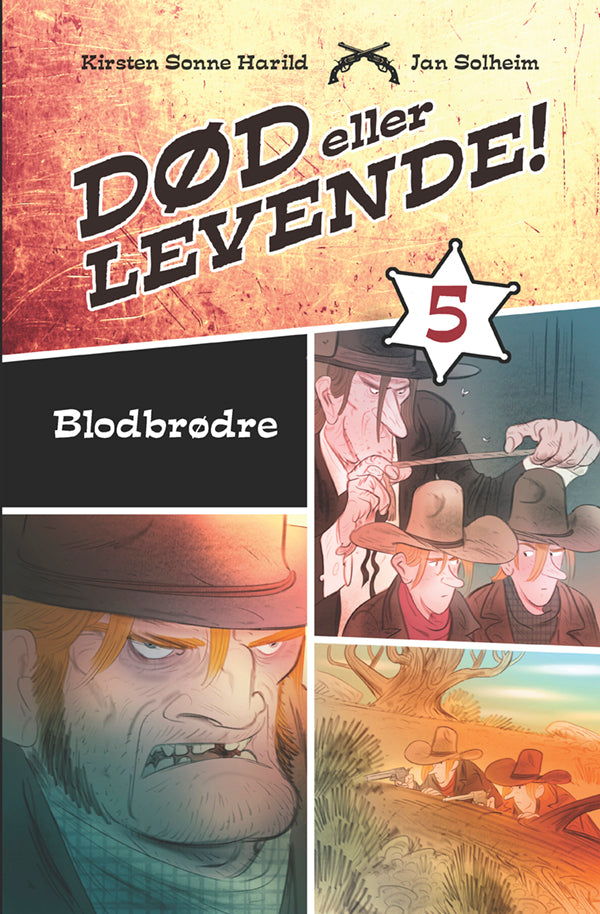 Død eller levende bind 5: Blodbrødre