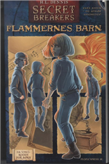 Secret Breakers 2, Flammernes barn