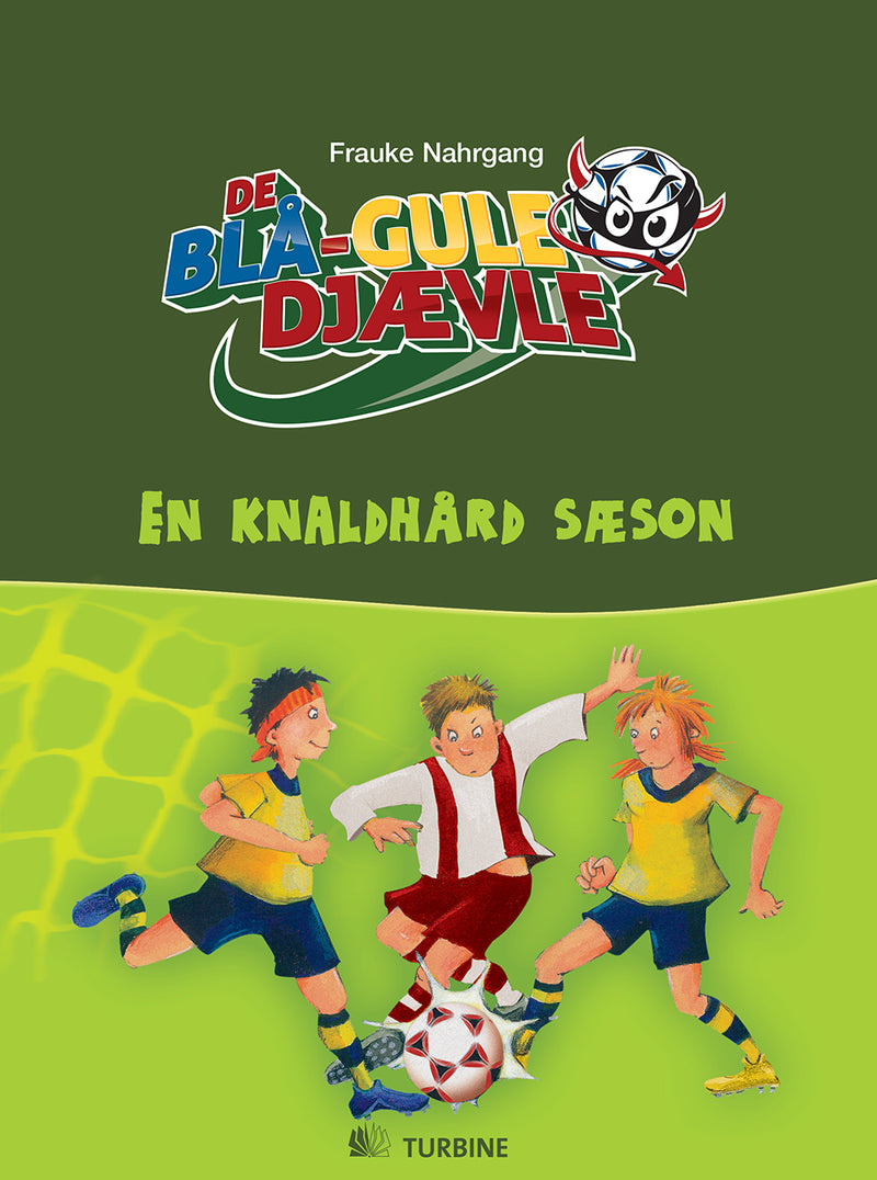 De blå-gule djævle - en knaldhård sæson