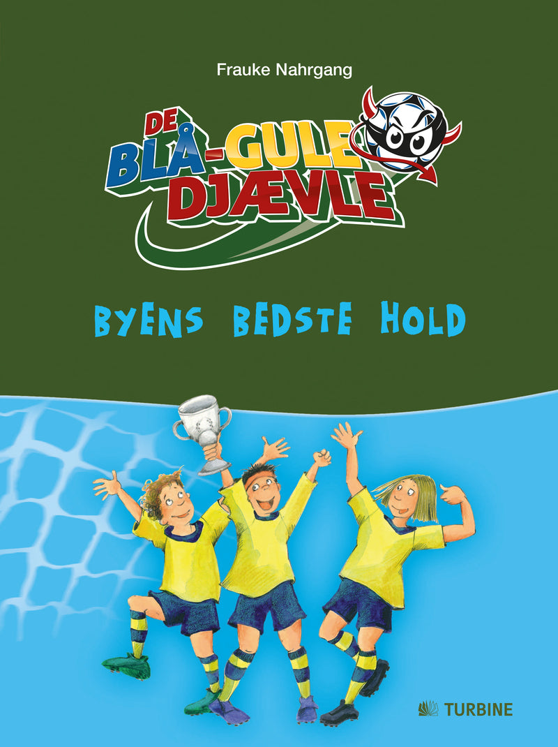 De blå-gule djævle - byens bedste hold