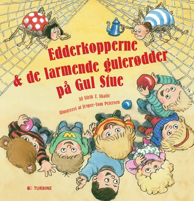 Edderkopperne og de larmende gulerødder på Gul Stue