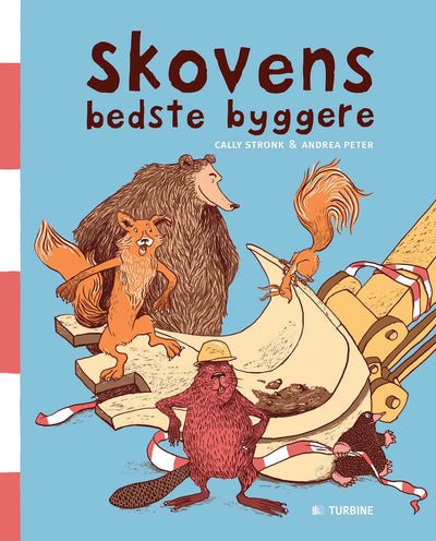 Skovens bedste byggere