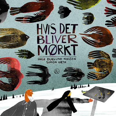 Hvis det bliver mørkt