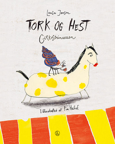 Tork og Hest - Cirkusprinsessen