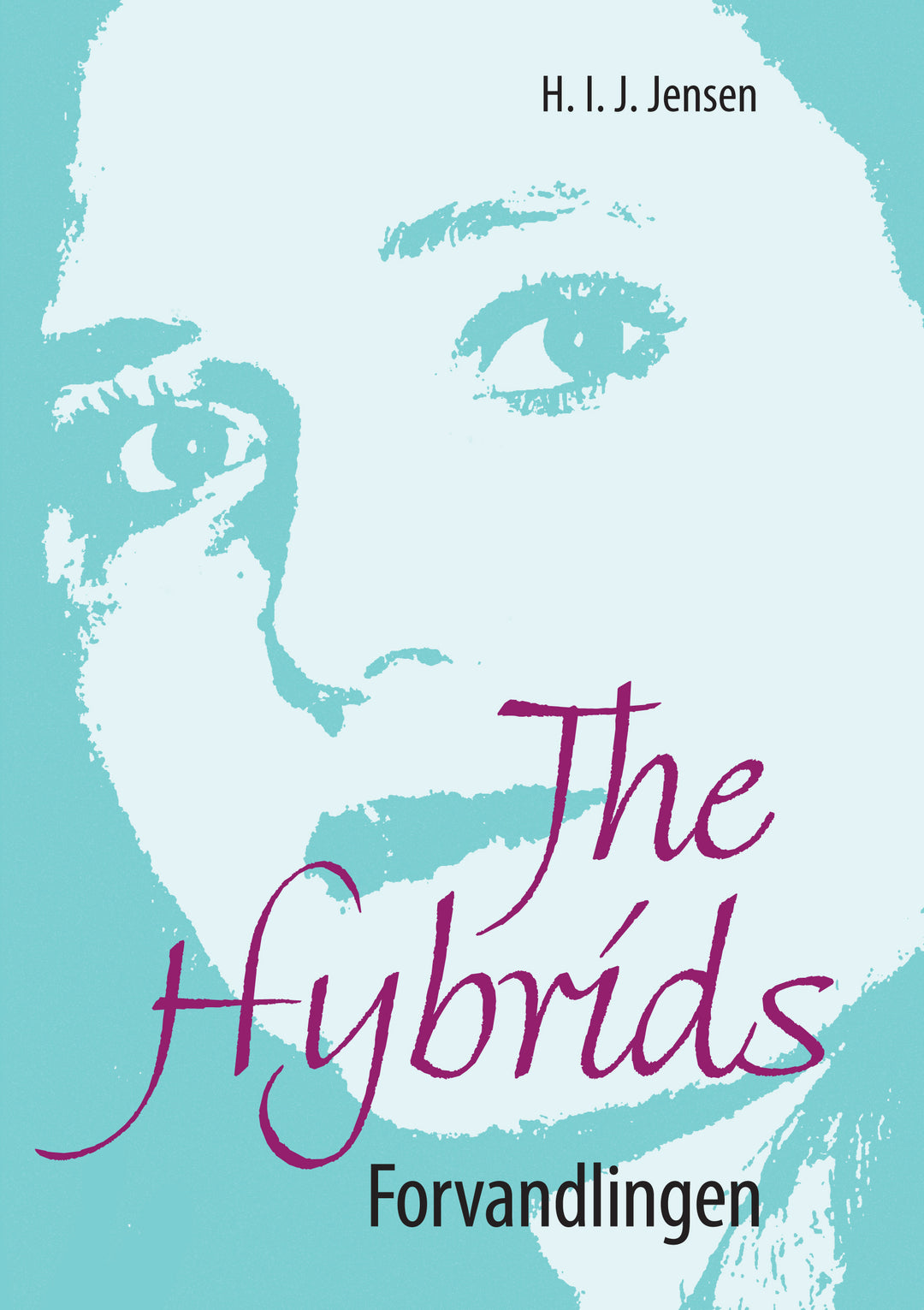 The Hybrids